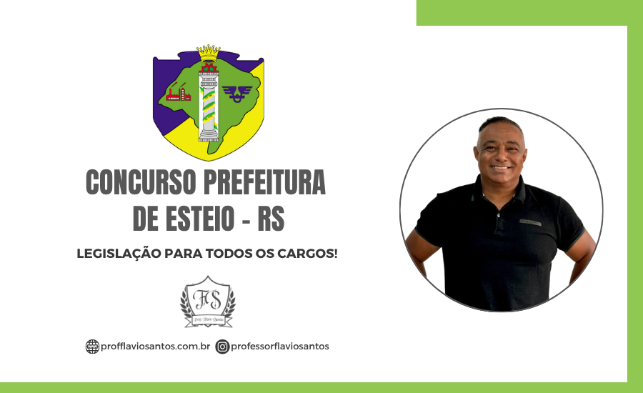 CONCURSO PREFEITURA DE ESTEIO - RS